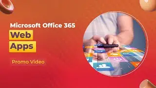 Microsoft Office 365 Web Apps - Complete Video Course | John Academy