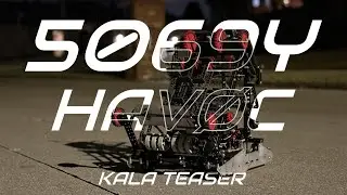 5069Y | Kala Teaser | VEX Push Back