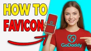 Как изменить значок сайта (Favicon) в конструкторе сайтов GoDaddy (Брендинг 2026)