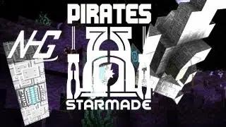 Starmade - Space Pirates! - NHG Plays