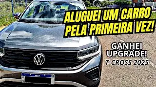 COMO ALUGAR UM CARRO NA LOCALIZA: Peguei um SUV T-CROSS 2025