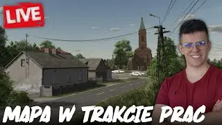 LIVE🔴 Robię mapę: Solek do FS25 | LECIMY po 80k SUB&Oacute;W