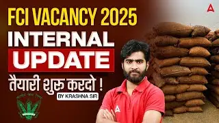FCI Recruitment 2025 | FCI AG 3 Recruitment 2025 Update | FCI Vacancy 2025 New Update