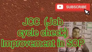 JCC( job cycle check)