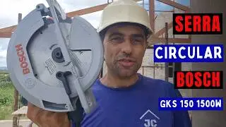 Serra circular Bosch GKS 150 1500W 220V: teste e review.