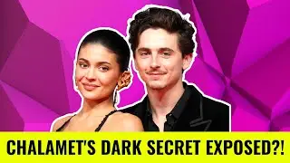 Timoth&eacute;e Chalamet SHOCKING Gossip EXPOSED! Kylie Drama