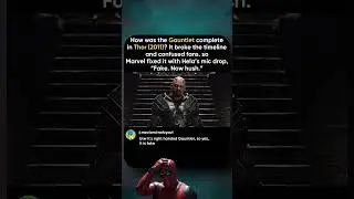 MCU&rsquo;s Infinity Gauntlet Mistake Fixed by One Word 😳