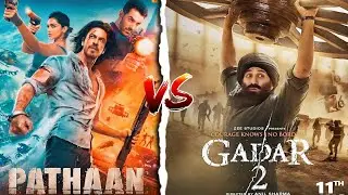 Pathan movie vs Gadar 2 movies Comprison video| Box office collection