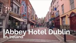 Abbey Hotel Dublin