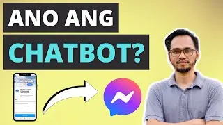 Ano ba ang Messenger Chatbot at ang naitutulong nito? (Detailed Explanation)