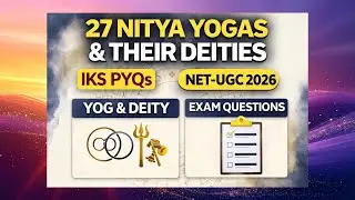 UGC NET | 27 Yogas with Deities |IKS PYQs Explained | Indian Knowledge System | Dec 2026 panchang 