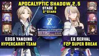 E0 Yanqing Hypercarry & E6 Serval F2P Super Break (3 Star) Apocalyptic Shadow 3 Honkai Star Rail 2.5