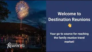 This Is Destination Reunions | Your Go-To for Family Group Travel