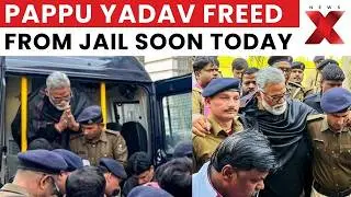 Independent MP Pappu Yadav Granted Bail In Three Patna Cases, Set For Release Today | NewsX
