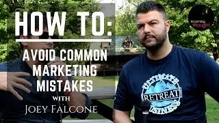Nate Chai - Joey Falcone: How to avoid Marketing Mistakes