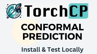 Install TorchCP Locally - Python Toolbox for Conformal Prediction on Deep Learning Models