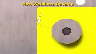 How Weldlines Develop - Injection Molding Part Problems & Solutions