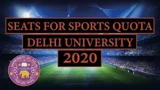 Delhi University (DU) Sports Quota Seat in Colleges 2020 | Must Watch DU | DP KABADDI