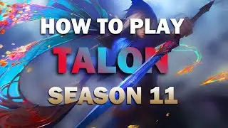 Talon Gameplay Guide [Season11] || Assassin Build and Runes | League of Legends