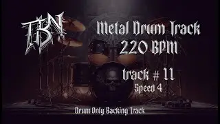 Metal Drum Track 11 -@- 220 bpm