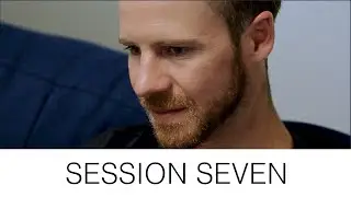 Session Seven - Drama Short Film