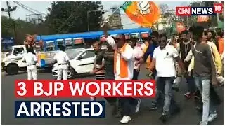 Kolkata Police Arrests 3 BJP Workers For Raising &lsquo;Goli Maro&rsquo; Slogan Near Shah's Rally | CNN News18