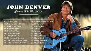 John Denver Greatest Hits Playlist - The Best Songs of John Denver - Best Folk & Country of All Time