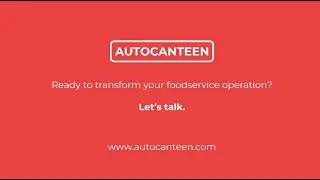 Autocanteen&rsquo;s AI self-checkout is ready to transform your foodservice operation!