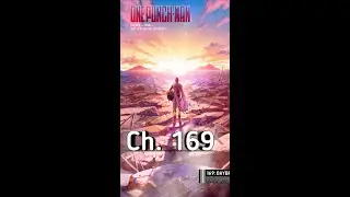 ONE PUNCH MAN CHAPTER 169 FULL MANGA CHAPTER | SILENT VIDEO | UNCUT