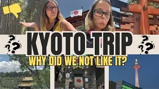 The UGLY Truth About Kyoto Japan | Tourist Traps Exposed