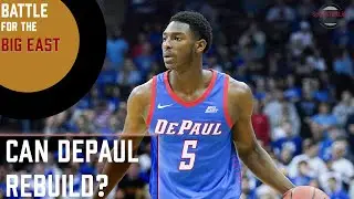 Can Depaul Basketball Rebuild? || Battle for the Big East | NCAA 2021