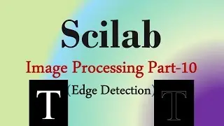 Scilab Tutorial 21: edge detection