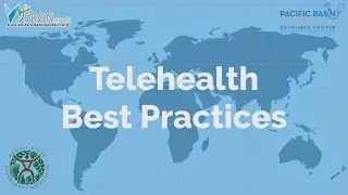 Telehealth Best Practices