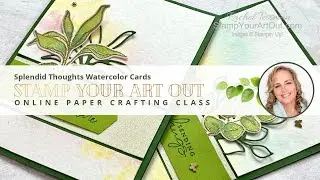 Splendid Thoughts Watercolor Cards
