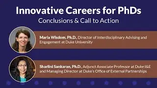 Innovative Careers for PhDs Conclusions & Call to Action