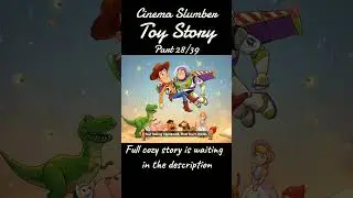 Toy Story(28/39) ✧ Cinema Slumber #bedtimestory #asmr #shorts