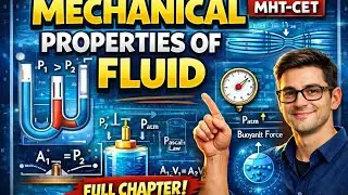 | Mechanical Properties of Fluids | L5 | MHT-CET Physics Crash Course| PYQ+THEORY 🔥