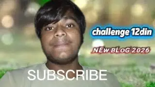 New blog 2026 12din challenge video #viral #vlog #chanllenge 