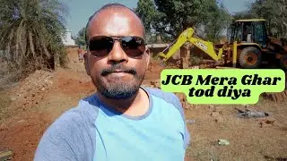😭 Mera Ghar 🏠 Tod diya JCB se 🚜 Emotional 😢