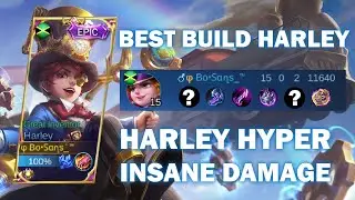 TUTORIAL HARLEY HYPER | TOP GLOBAL BEST BUILD DAMAGE SEASON 19 | Mobile Legends Bang bang
