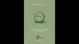 open topic - 10. Play More, Learn More: The Science of Playful Curiosity