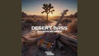 Desert Bass