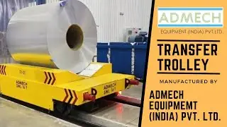 Coil Transfer Trolley | Efficient Coil Handling | Admech Equipment  (India) Pvt. Ltd.
