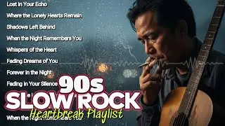 Pinoy Hugot Rock Slow Songs 💔 | Mga Kantang Pang-Broken Heart