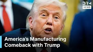 JUST IN: Trump Highlights $17 Trillion Growth, AI, & U.S. Manufacturing Comeback | DRM News | AC14