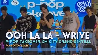 OOH LA LA - WRIVE Fancam - 260131 P-POP TAKEOVER, SM City Grand Central - Fan Boy Doll Arch  