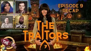 The Traitors UK Series 4 Episode 9 Recap! | #TheTraitors | The CUP TV 🍵