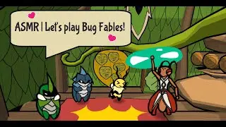 ASMR Gaming 💕 Let's play Bug Fables for the first time!