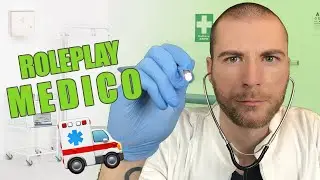 VISITA MEDICA con il Dottor Luca | Roleplay medico ASMR