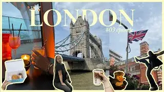📹LONDON VLOG - Épisode 3🇬🇧✨